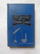 Usado, The Story of the Chemical Elements by M. Pattison Muir: Science / Atoms 1st 1897 comprar usado  Enviando para Brazil