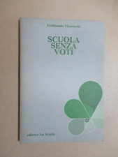 Montuschi ferdinando scuola usato  Bologna