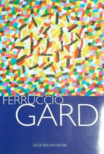 Ferruccio gard aa.vv. usato Ferruccio gard aa.vv. usato  Italia