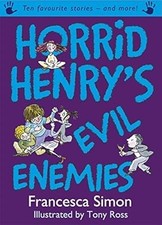 Horrid Henrys Evil Enemies: Ten Favourite Stories - and more!, Simon, Francesca, comprar usado  Enviando para Brazil