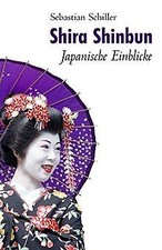 Shira shinbun japanische gebraucht kaufen  Berlin