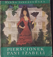 PIERSCIONEK PANI IZABELI Hanna Januszewska SZANCER Polish Book Paperback 1982 na sprzedaż  Wysyłka do Poland