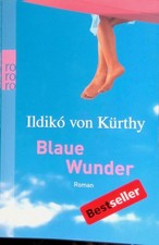 Blaue wunder kürthy gebraucht kaufen Blaue wunder kürthy gebraucht kaufen  Koblenz