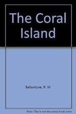 Coral island ballantyne for sale  UK