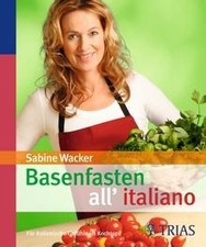 Basenfasten allitaliano: Für italienische Gefühle ... | Buch | Zustand sehr gut na sprzedaż Basenfasten allitaliano: Für italienische Gefühle ... | Buch | Zustand sehr gut na sprzedaż  Wysyłka do Poland