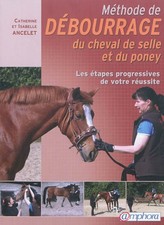 Methode debourrage cheval d'occasion  France
