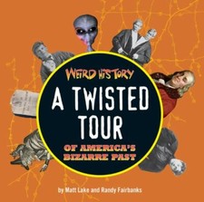 Weird history twisted for sale  Tontitown