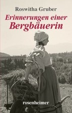 Erinnerungen einer bergbäueri gebraucht kaufen  Berlin