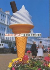 THE DOG CATCHER By Alexei Sayle - Hardcover **Mint Condition**, usado comprar usado  Enviando para Brazil