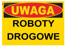 TABLICA OSTRZEGAWCZA_UWAGA - ROBOTY DROGOWE LIBRES POLSKA SP  na sprzedaż  PL