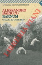 Baricco alessandro barnum. usato  Italia