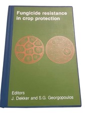 Fungicide Resistance in Crop Protection J. Dekker & S.G. Georgopoulos 1982 comprar usado  Enviando para Brazil
