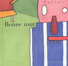 Bonne nuit pelton d'occasion  France