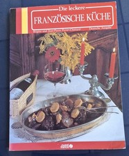 kochbuch franzosische kuche gebraucht kaufen kochbuch franzosische kuche gebraucht kaufen Staufenberg
