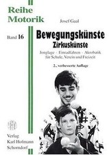 Bewegungskünste zirkuskünste gebraucht kaufen  Berlin