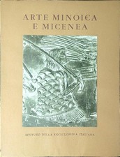 Arte minoica micenea usato  Italia