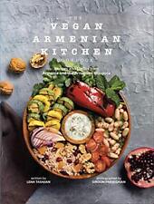 Usado, THE VEGAN ARMENIAN KITCHEN COOKBOOK: RECIPES AND STORIES By Lena Tashjian *VG+* segunda mano  Embacar hacia Argentina