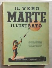 Vero marte illustrato. usato  Vercelli