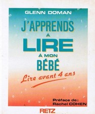 J'apprends à lire à mon bébé : Lire avant 4 ans-Glenn Doman, używany na sprzedaż  Wysyłka do Poland