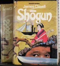 Shogun. james clavell. usato  Ariccia