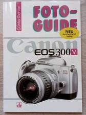 Fotoguide eos 300v gebraucht kaufen  Neuss