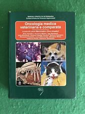 Oncologia medica veterinaria usato  Saponara