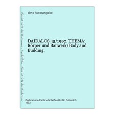 DAIDALOS 45/1992. THEMA: Körper und Bauwerk/Body and Building. comprar usado  Enviando para Brazil