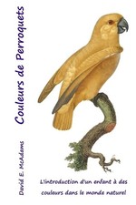Couleurs perroquets introducti d'occasion  Expédié en Belgium