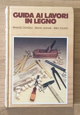 Guida lavori legno. usato Guida lavori legno. usato  Italia