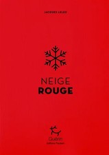 Neige rouge jacques d'occasion  France
