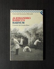 Barnum alessandro baricco usato  Certosa di Pavia