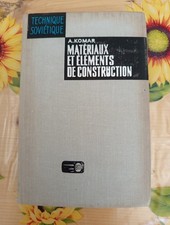 Materiaux Et Elements De Costruction- A. Komar-  Ed. Mir Moscou 1973, używany na sprzedaż  Wysyłka do Poland