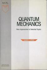 Quantum mechanics lipkin usato  Italia