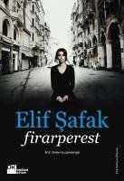 Firarperest elif shafak gebraucht kaufen  Berlin