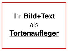 Tortenaufleger tortenbild foto gebraucht kaufen  Frankfurt am Main