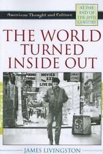 The World Turned Inside Out: American Thought and Culture at the End of the... comprar usado  Enviando para Brazil