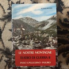 Schaumann nostre montagne usato  Milano