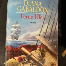 diana gabaldon ferne ufer gebraucht kaufen diana gabaldon ferne ufer gebraucht kaufen  Dortmund