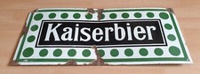 Emailleschild kaiserbier braue gebraucht kaufen  Berlin
