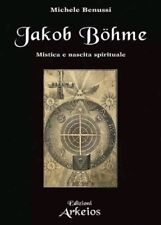 Jakob böhme benussi usato  Italia