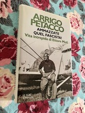 Ammazzate quel fascista usato  Italia