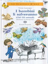 Bambini salveranno lamarque usato  Italia