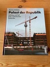 Palast republik aufstieg gebraucht kaufen  Berlin