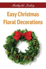 Easy christmas floral for sale  UK