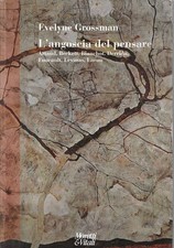 Grossman evely..l angoscia usato  Italia