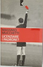 Licenziare padroni massimo usato  Prato