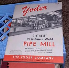 The Yoder Company Machine Builders Cleveland Catálogo MOLINO DE TUBOS DE SOLDADURA DE RESISTENCIA segunda mano  Embacar hacia Mexico