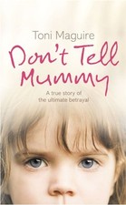 Tell mummy true for sale  STOCKPORT