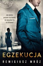Książka "Egzekucja" - Remigiusz Mróz, Czwarta Strona na sprzedaż  PL