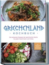 Griechenland kochbuch leckerst gebraucht kaufen  Ohlsbach